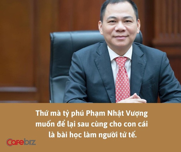 Dùng nghèo để nuôi con trai, Chủ tịch Vingroup Phạm Nhật Vượng: Làm tốt, tôi sẽ tạo sân chơi hết sức. Còn không được, vui lòng tránh ra để người khác làm! - Ảnh 1.